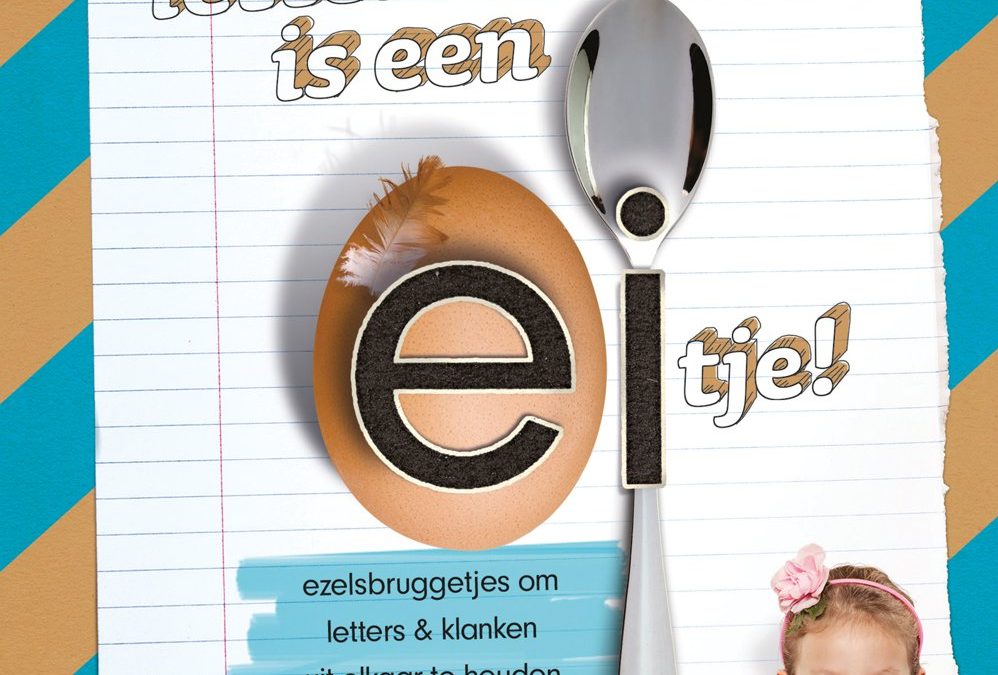 Letters leren een eitje… maar niet voor jouw kind?